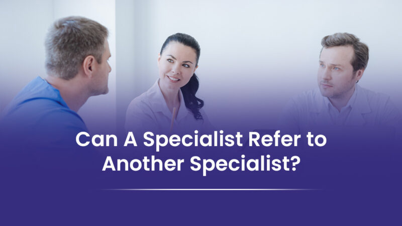 specialist referring patient to another specialist