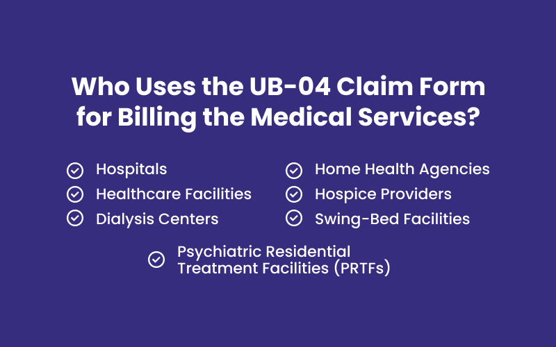 Who uses UB 04 Form