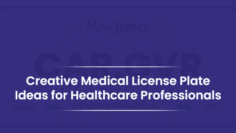 creative medical license plate ideas