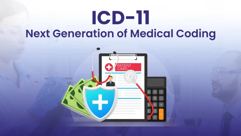 ICD-11 Next Generation of Medical Coding